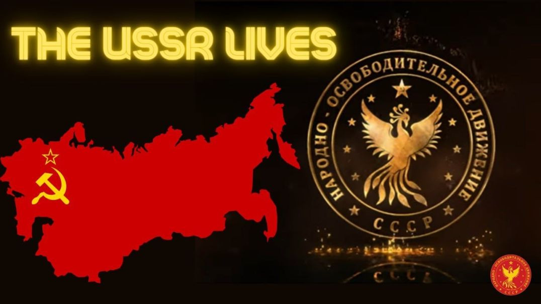 USSR LIVED, USSR IS ALIVE, USSR WILL LIVE