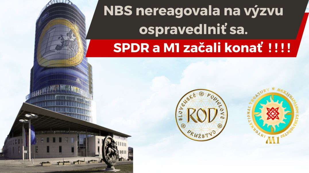 NBS nereagovala na výzvu ospravedlniť sa. SPDR a M1 začali konať !!!