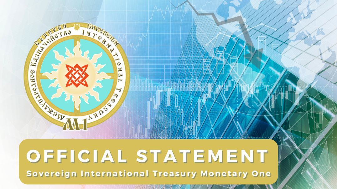 ⁣Official Statement | Sovereign International Treasury Monetary One