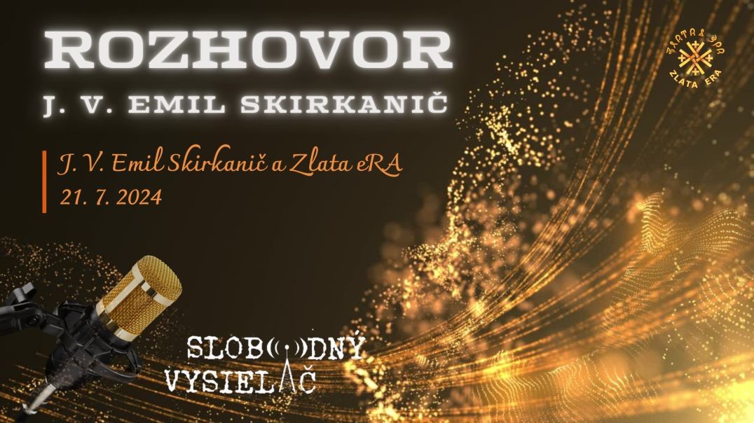 ⁣Budúcnosť nášho národa je svetlá | Rozhovor s J.V. Emilom v Slobodnom Vysielači 21.7.2024