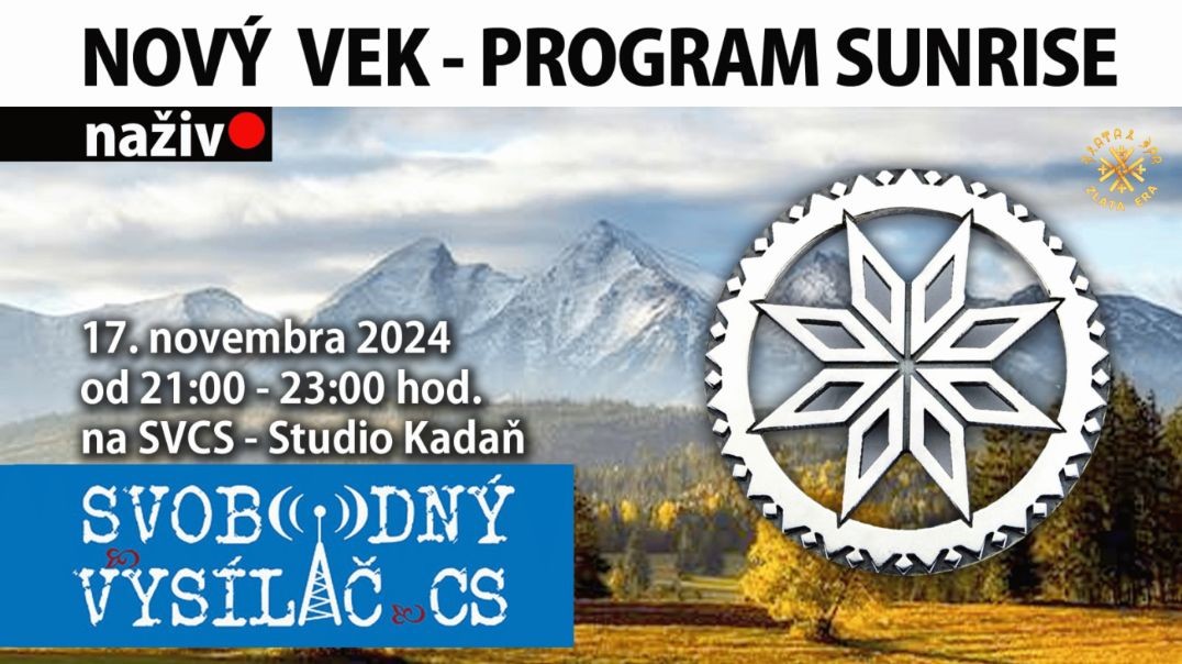 17.11.2024 | Relácia NOVÝ VEK - PROGRAM SUNRISE