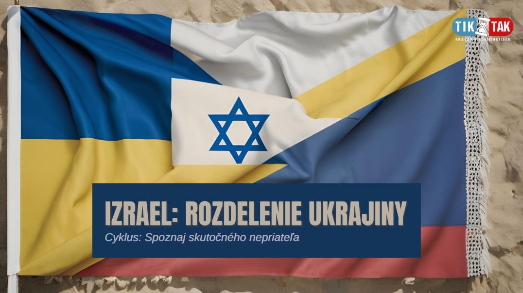 ⁣IZRAEL: ROZDELENIE UKRAJINY